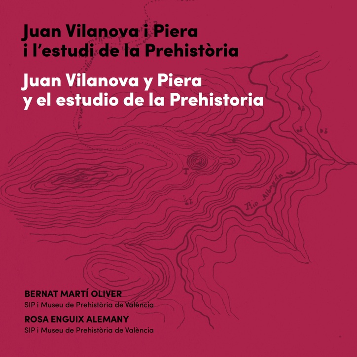 Juan Vilanova i Piera i l'estudi de la Prehistòria = Juan Vilanova y Piera y el estudio de la Prehistoria