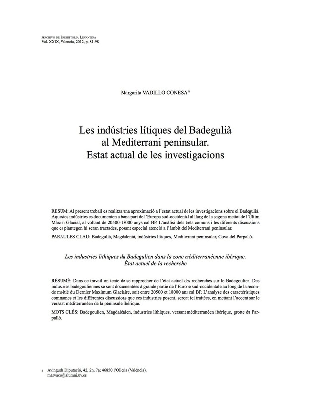 Les indústries lítiques del Badegulià al Mediterrani peninsular. Estat actual de les investigacions