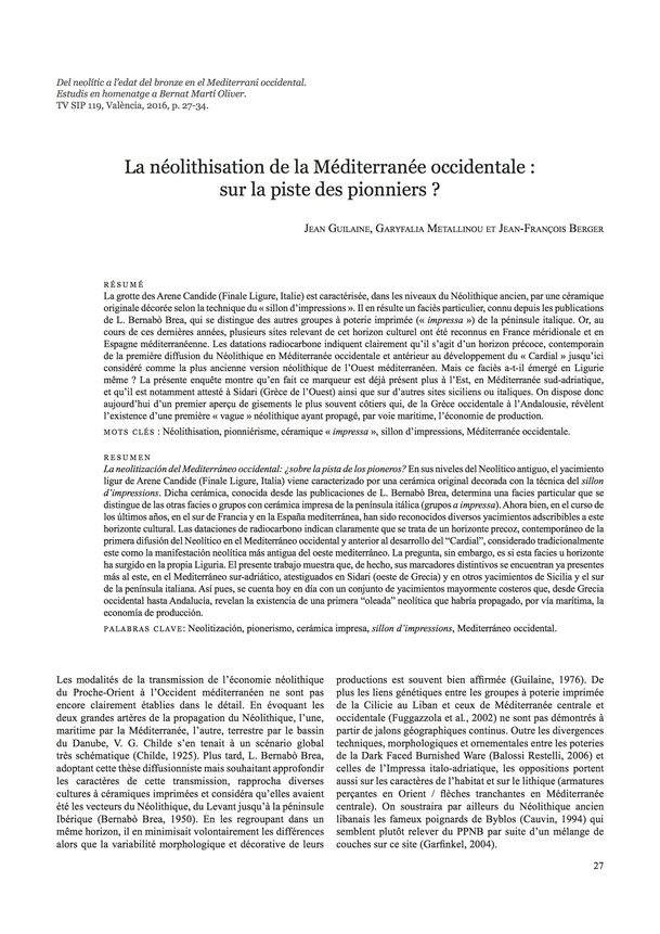 La néolithisation de la Méditerranée occidentale: sur la piste des pionniers ?