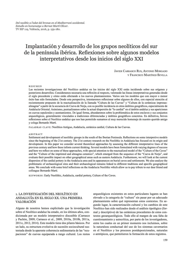 Implantación y desarrollo de los grupos neolíticos del sur de la Península Ibérica. Reflexiones sobre algunos modelos interpretativos desde los inicios del siglo XXI